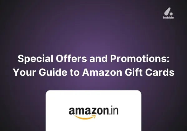 Special Offers and Promotions: Your Guide to Amazon Gift Cards