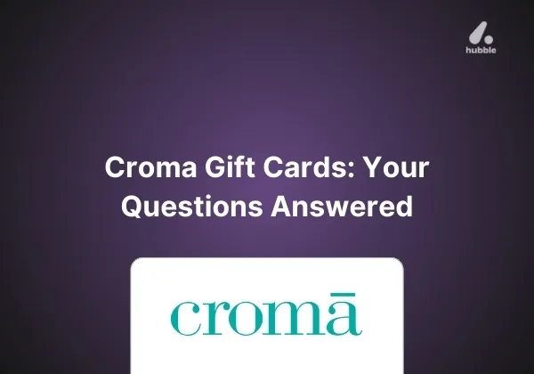 Croma Gift Cards: Your Questions Answered