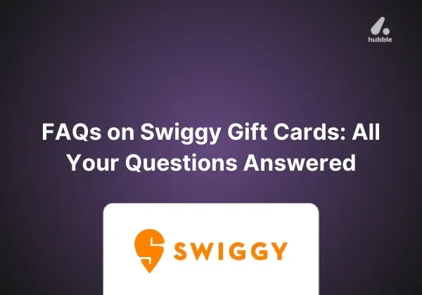 FAQs on Swiggy Gift Cards: All Your Questions Answered