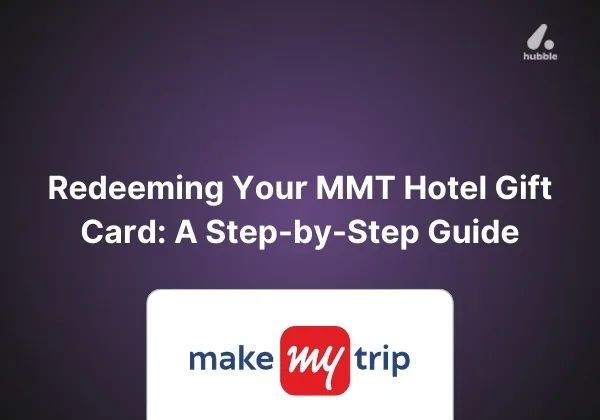 Redeeming Your MMT Hotel Gift Card: A Step-by-Step Guide