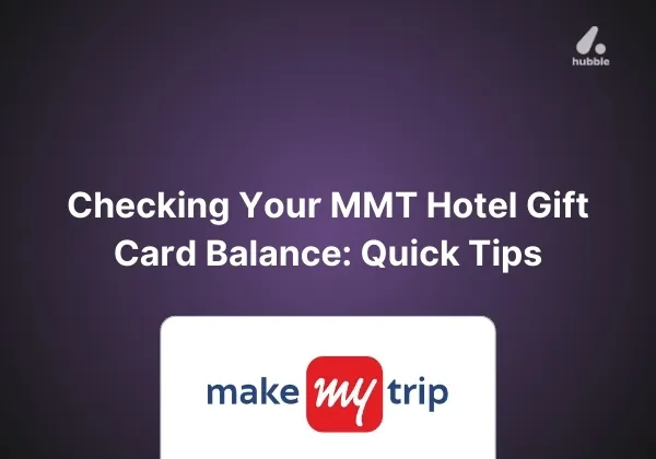 Checking Your MMT Hotel Gift Card Balance: Quick Tips