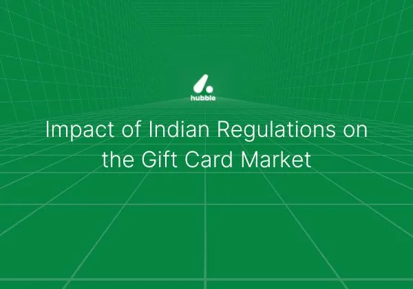 Impact of Indian Regulations on the Gift Card Market