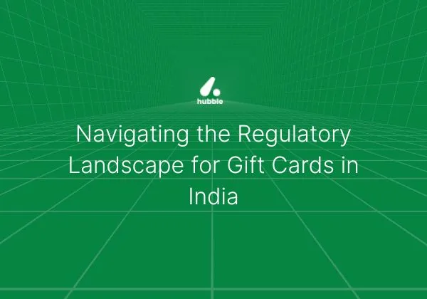 Navigating the Regulatory Landscape for Gift Cards in India